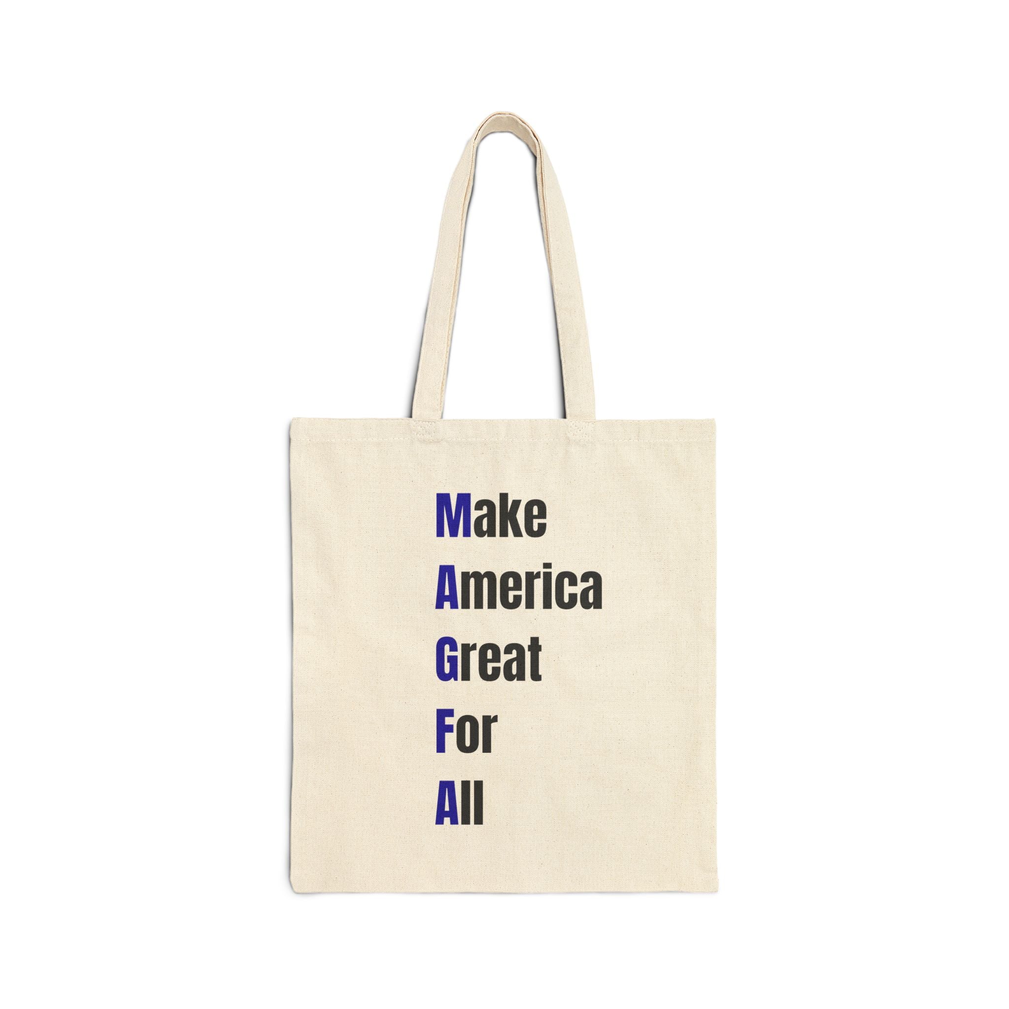 Canvas Tote - "Make America Great For All" Vertical Text Reusable Grocery Bag