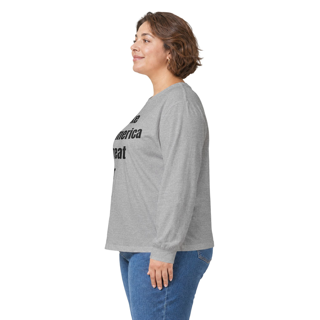 Long Sleeve Tee — "Make America Great For All" Political Slogan Shirt