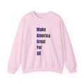 Crewneck Sweatshirt — "Make America Great For All" Vertical Text