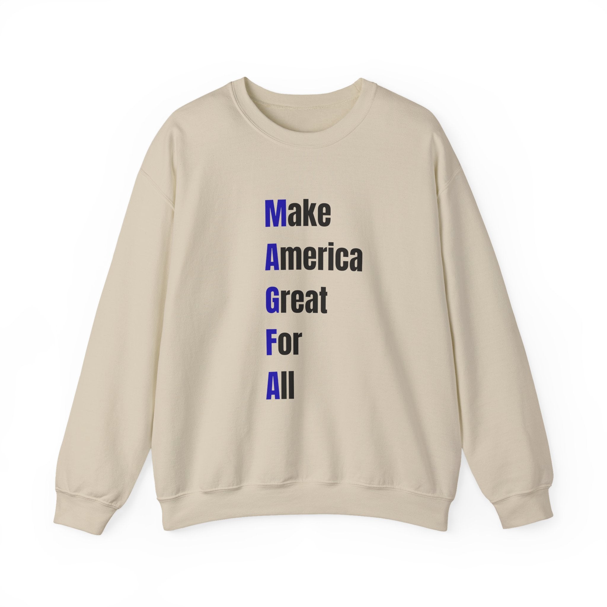 Crewneck Sweatshirt — "Make America Great For All" Vertical Text
