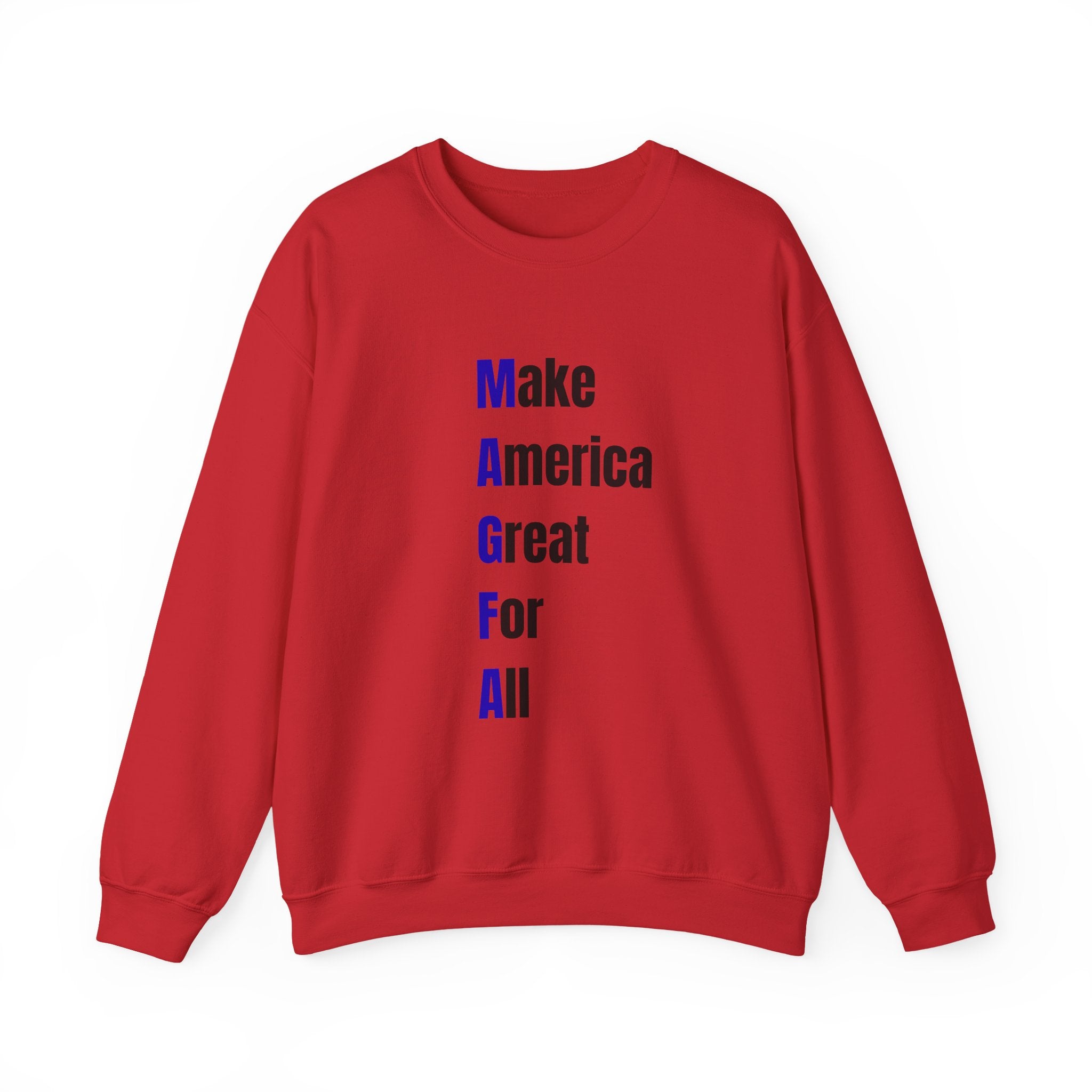 Crewneck Sweatshirt — "Make America Great For All" Vertical Text